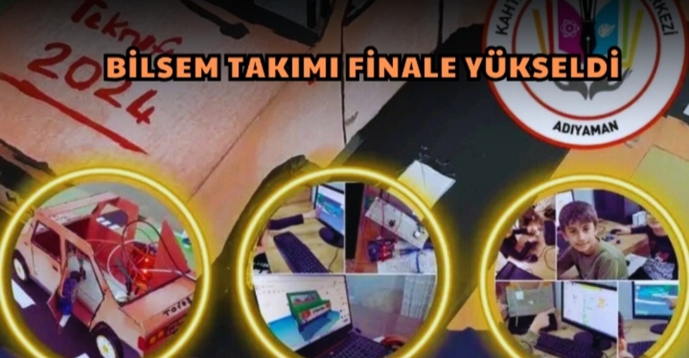 BİLSEM TAKIMI FİNALE YÜKSELDİ